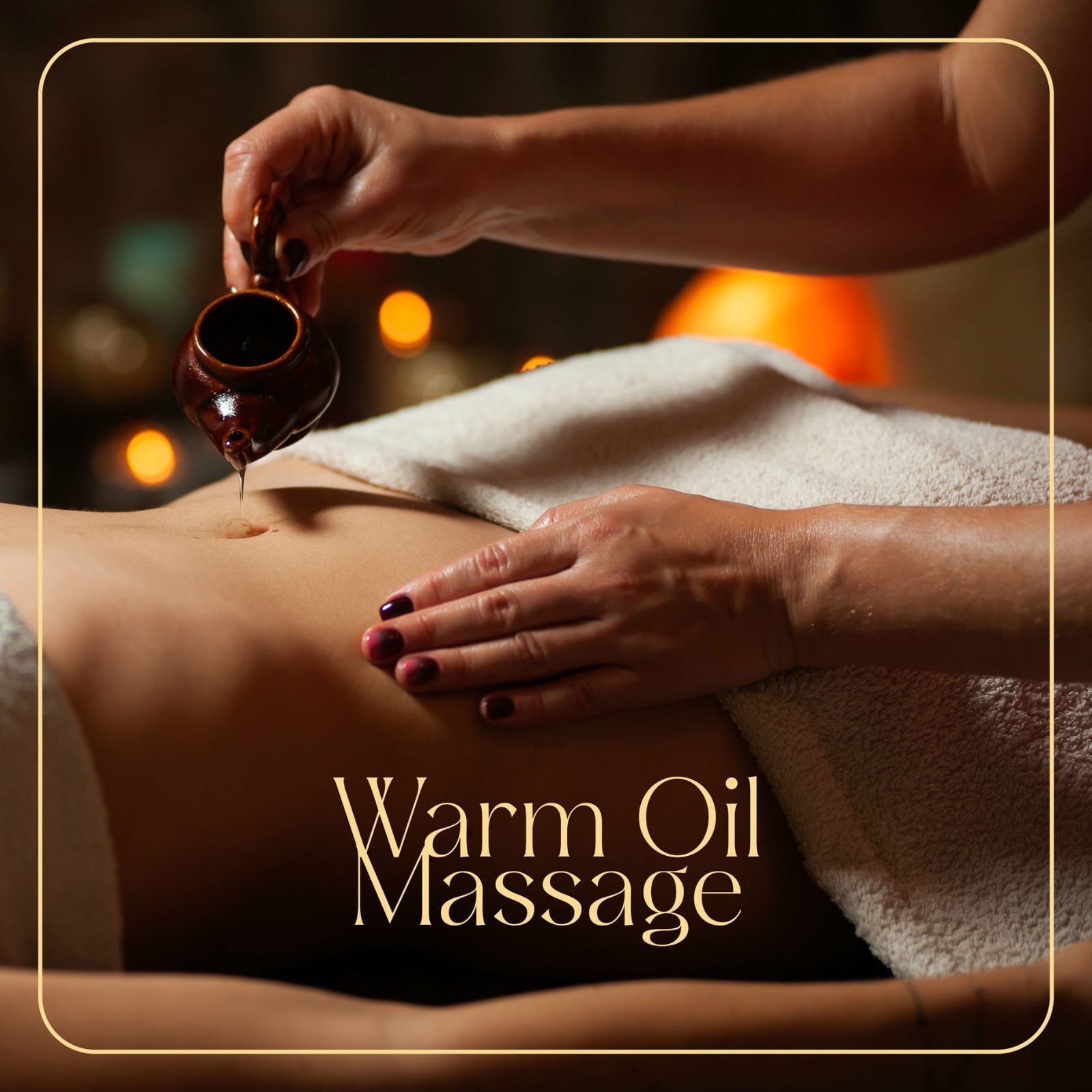 Warm Oil Massage – Vellora Spa in GK2
